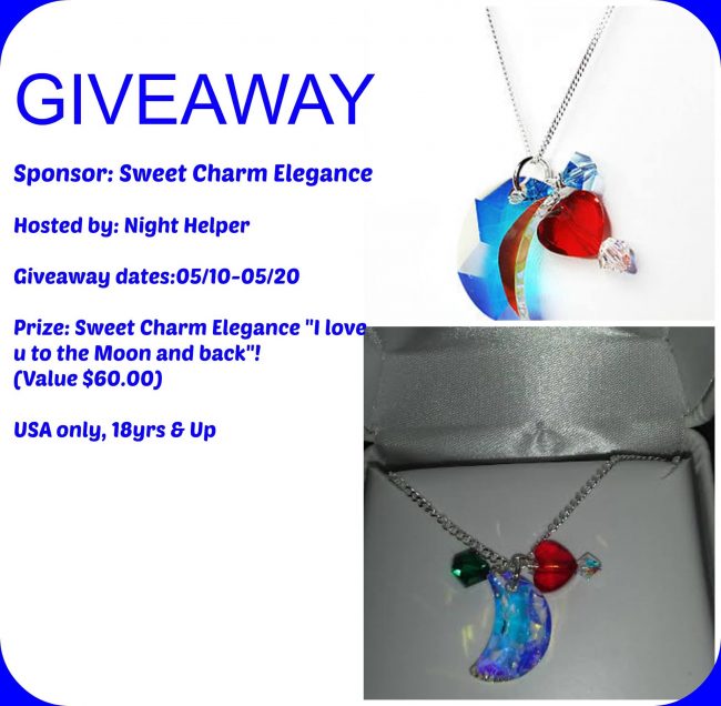 Sweet Charm Elegance “I love u to the Moon and back “Mothers Day Giveaway