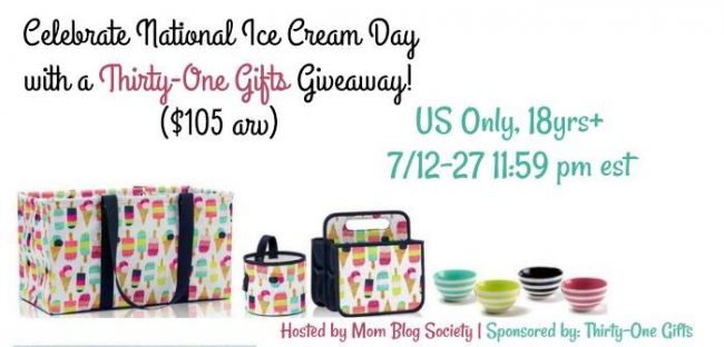 Celebrate National Ice Cream Month Thirty One Gifts Prize Pack Giveaway