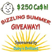 Baby's Brilliant Giveaway - $250 Cash to be Won - 2 Winners