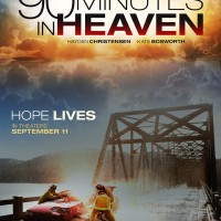 90 Minutes in Heaven in Theaters 9/11/15 - Enter to Win the Book