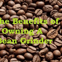 Why You Should Have a Bean Grinder for Your Home
