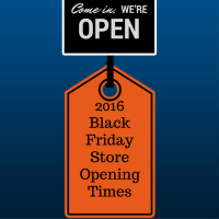 2016 Thanksgiving & Black Friday Store Opening Times