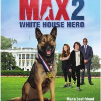 MAX 2: White House Hero Blu-Ray Combo Pack Giveaway