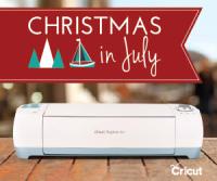 Cricut's Christmas In July thru 7/19 - Stock up Now for Savings