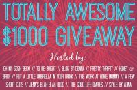 Totally Awesome July Giveaway - $1000 to be Won